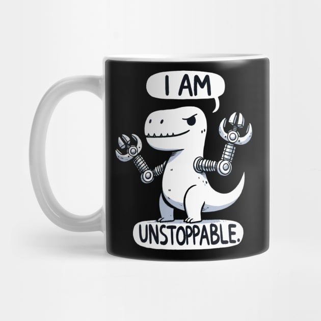 I am unstoppable TRex Dinosaur by DoodleDashDesigns